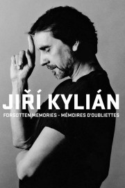 Jiri Kylian: Forgotten Memories