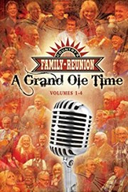 Country's Family Reunion - a Grand Ole Time: Volume Four
