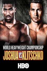 Boxing: Joshua vs. Klitschko [4/29/17]