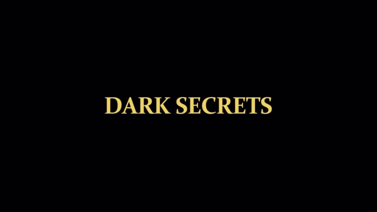 Dark Secrets