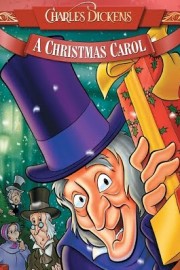 Charles Dickens: A Christmas Carol - An Animated Classic