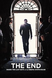 The End: Inside the Last Days of the Obama White House