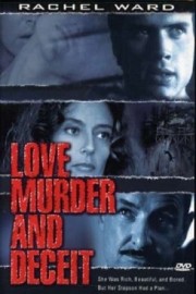 Love, Murder, and Deceit