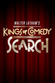 Walter Lathams Kings of Comedy Search