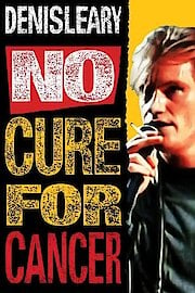Denis Leary: No Cure For Cancer