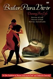 Bailar Para Vivir [Dancing For Life]