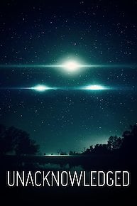 Unacknowledged: An Expose of the World's Greatest Secret