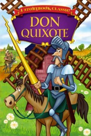 Storybook Classics- Don Quixote
