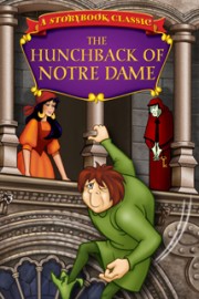 Storybook Classics- The Hunchback Of Notre Dame