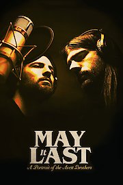 May It Last: A Portrait Of the Avett Brothers