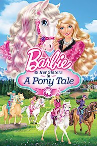 Barbie & Her Sisters in a Pony Tale