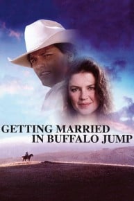 Getting Married in Buffalo Jump