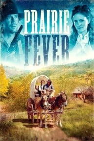 Prairie Fever