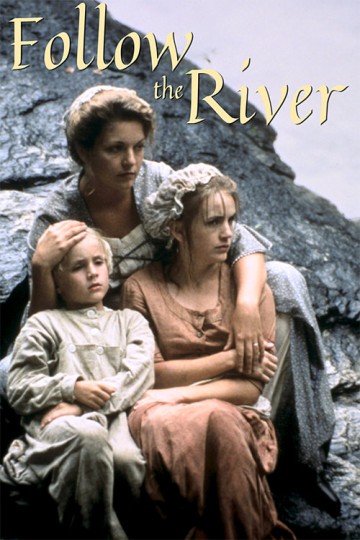 watch-follow-the-river-online-1995-movie-yidio