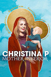Christina P: Mother Inferior