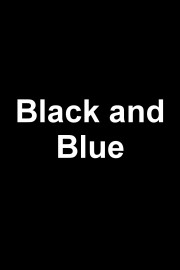 Black and Blue