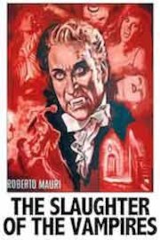 The Slaughter of The Vampires