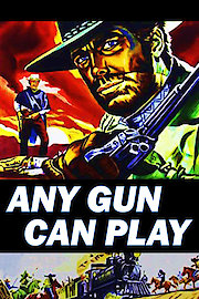 Any Gun Can Play