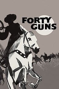 Forty Guns