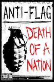 Anti-Flag - Death Of A Nation