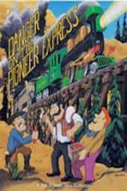 Danger on the Pioneer Express