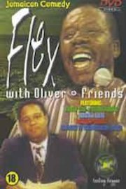 Flex With Oliver and Friends