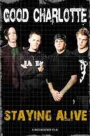 Good Charlotte - Staying Alive