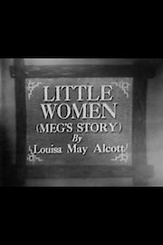 Little Women - Meg's Story