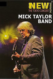 Mick Taylor Band - The Tokyo Concert