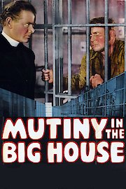 Mutiny In The Big House