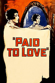 Paid To Love