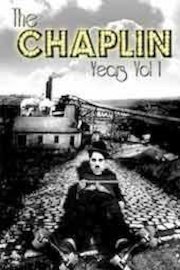 The Chaplin Years - Volume 1