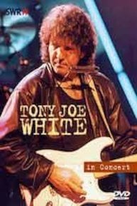 Tony Joe White - In Concert