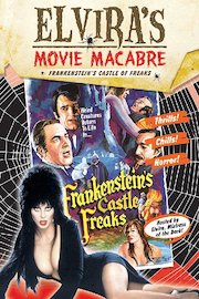 Elvira's Movie Macabre: Frankenstein's Castle of Freaks