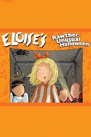 Eloise: Eloise's Rawther Unusual Halloween