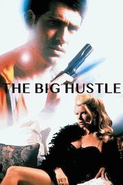The Big Hustle
