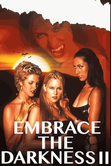 embrace the darkness ii full movie