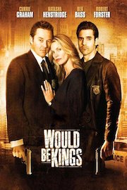 Would Be Kings - Night 1