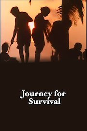 Journey for Survival