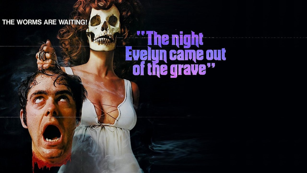 The Night Evelyn Came Out of the Grave