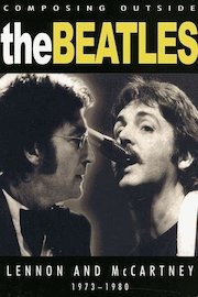 Composing Outside The Beatles - Lennon & McCartney 1967-1972