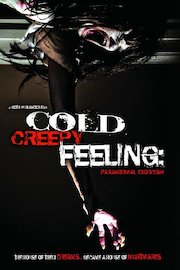 Cold Creepy Feeling - Paranormal Exorcism