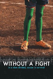 Without A Fight
