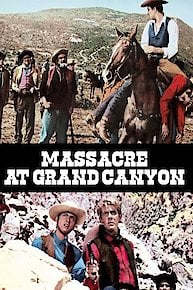 Massacre at Grand Canyon