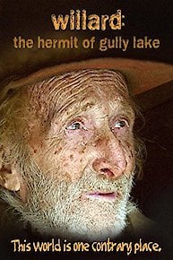 Willard: The Hermit of Gully Lake