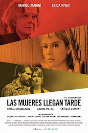 Las Mujeres Llegan Tarde