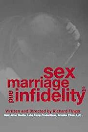 Sex, Marriage and Infidelity