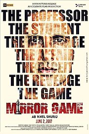 Mirror Game: Ab Khel Shuru
