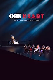 One Heart: The AR Rahman Concert Film