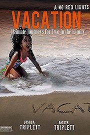 Vacation : Ultimate Journeys for Two in the Family